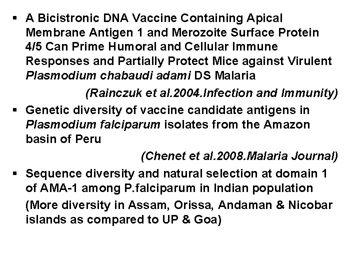 § A Bicistronic DNA Vaccine Containing Apical Membrane Antigen 1 and Merozoite Surface Protein