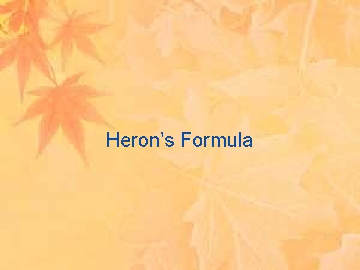 Heron’s Formula 
