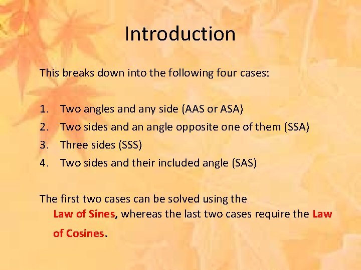 Introduction This breaks down into the following four cases: 1. 2. 3. 4. Two