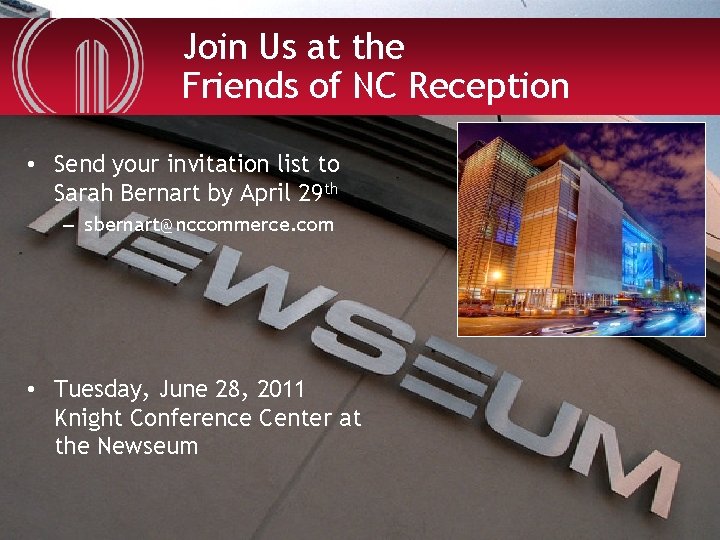 Join Us at the Friends of NC Reception • Send your invitation list to