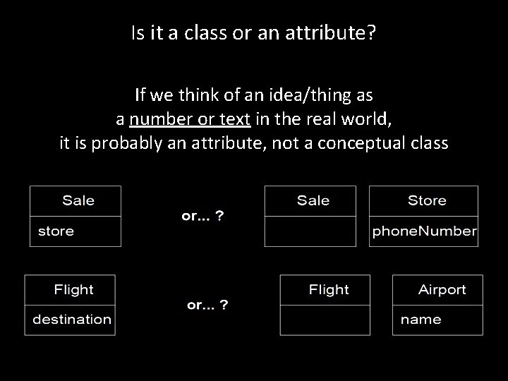 Is it a class or an attribute? If we think of an idea/thing as