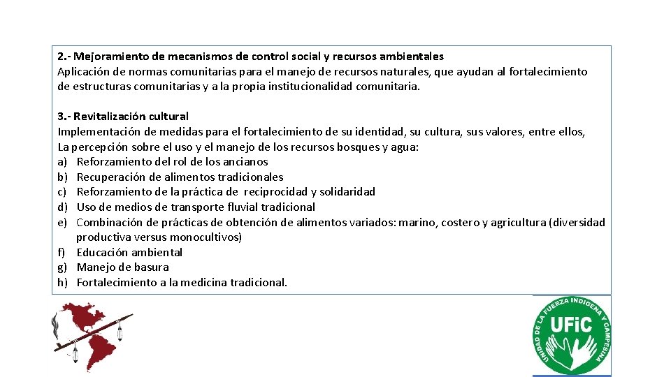 2. - Mejoramiento de mecanismos de control social y recursos ambientales Aplicación de normas