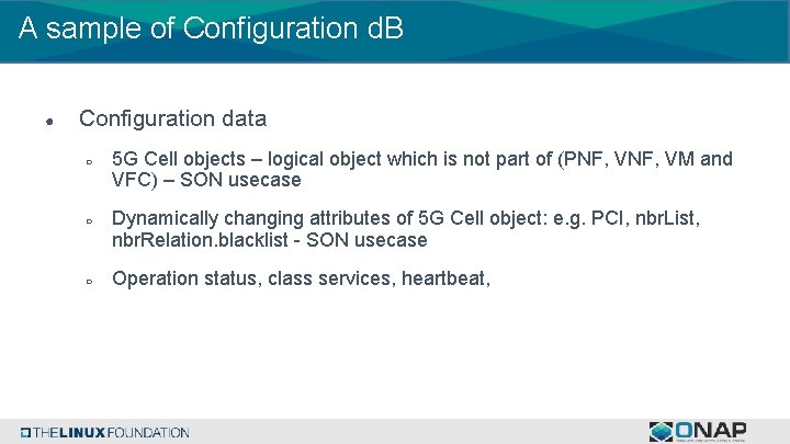 A sample of Configuration d. B ● Configuration data ○ ○ ○ 5 G