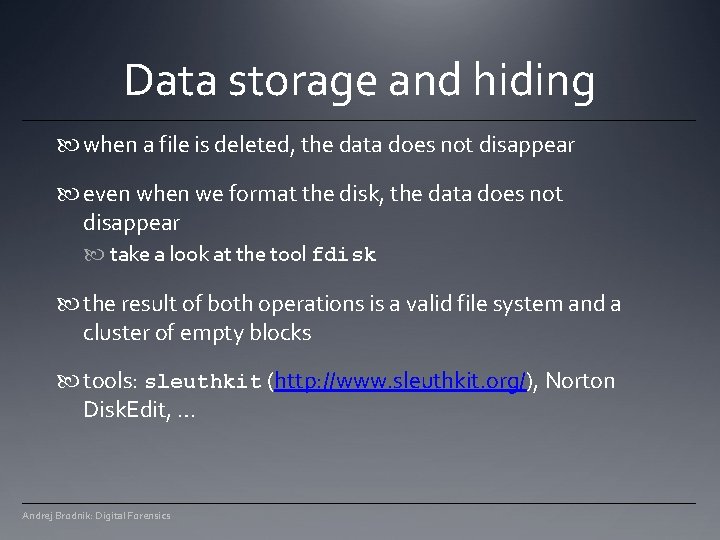 Data storage and hiding when a file is deleted, the data does not disappear Data storage and hiding when a file is deleted, the data does not disappear