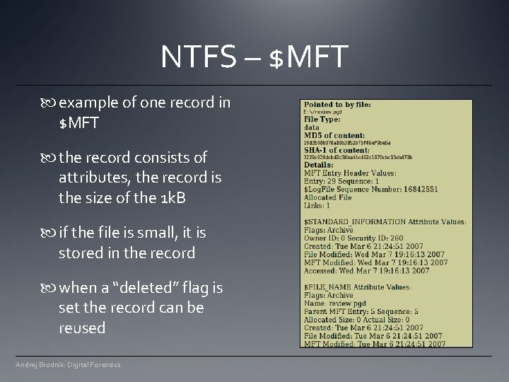 NTFS – $MFT example of one record in $MFT the record consists of attributes, NTFS – $MFT example of one record in $MFT the record consists of attributes,