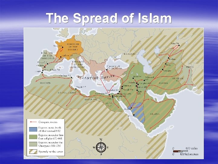 The Spread of Islam 