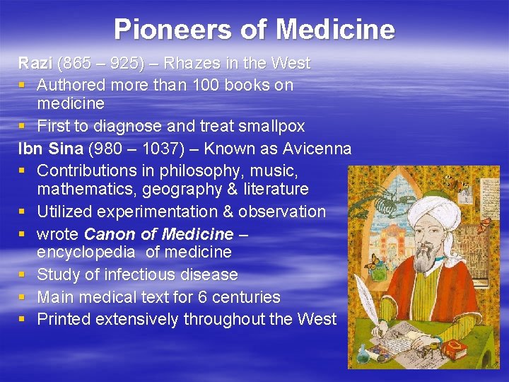 Pioneers of Medicine Razi (865 – 925) – Rhazes in the West § Authored