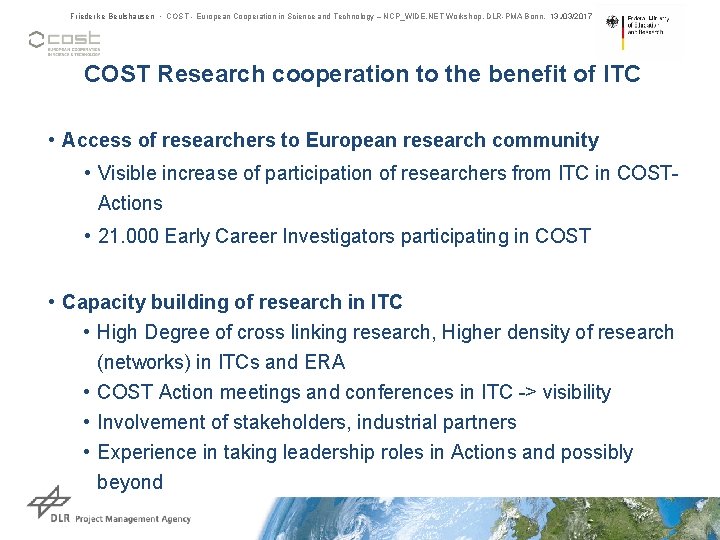 Friederike Beulshausen • COST - European Cooperation in Science and Technology – NCP_WIDE. NET