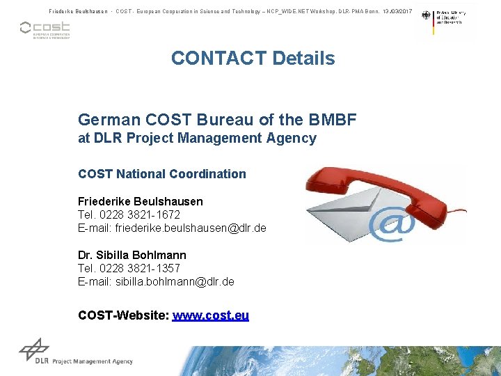 Friederike Beulshausen • COST - European Cooperation in Science and Technology – NCP_WIDE. NET