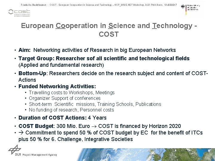 Friederike Beulshausen • COST - European Cooperation in Science and Technology – NCP_WIDE. NET