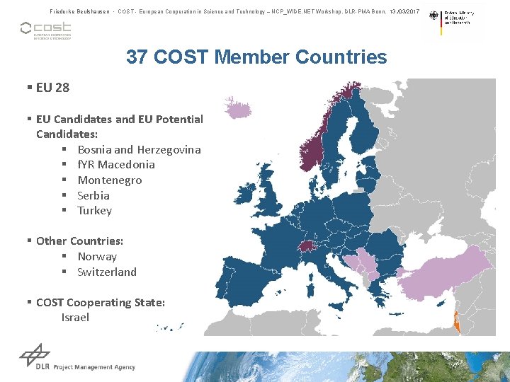 Friederike Beulshausen • COST - European Cooperation in Science and Technology – NCP_WIDE. NET