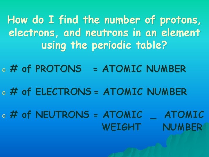 How do I find the number of protons, electrons, and neutrons in an element