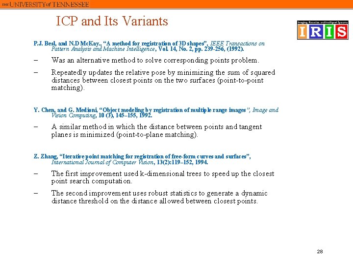 ICP and Its Variants P. J. Besl, and N. D Mc. Kay. , “A