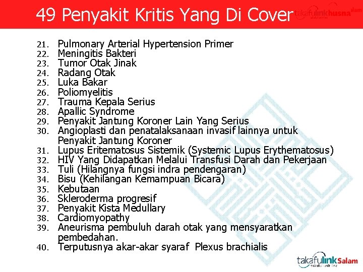 49 Penyakit Kritis Yang Di Cover 21. 22. 23. 24. 25. 26. 27. 28.