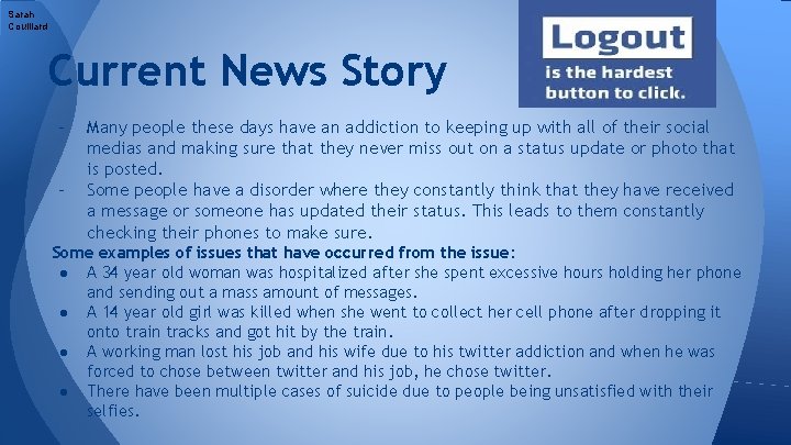 Sarah Couillard Current News Story - Many people these days have an addiction to