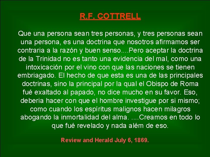 R. F. COTTRELL Que una persona sean tres personas, y tres personas sean una