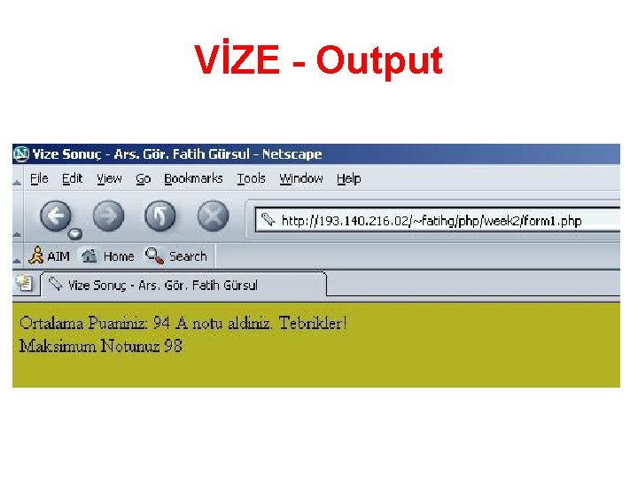 VİZE - Output 