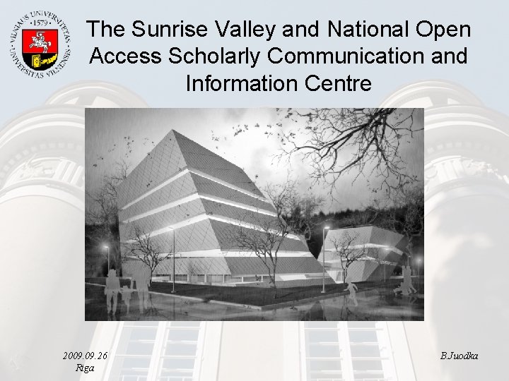 The Sunrise Valley and National Open Access Scholarly Communication and Information Centre 2009. 26
