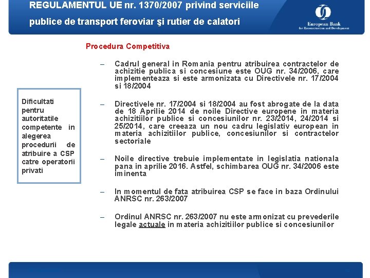 REGULAMENTUL UE nr. 1370/2007 privind serviciile publice de transport feroviar şi rutier de calatori