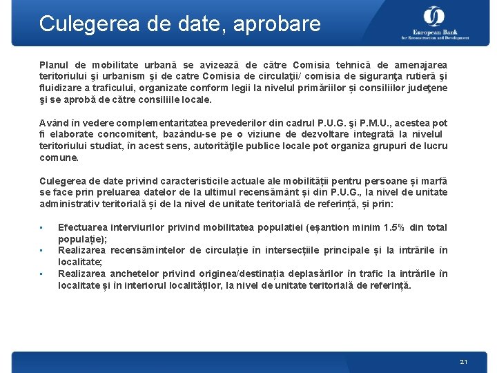 Culegerea de date, aprobare Planul de mobilitate urbană se avizează de către Comisia tehnică