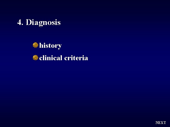 4. Diagnosis history clinical criteria NEXT 