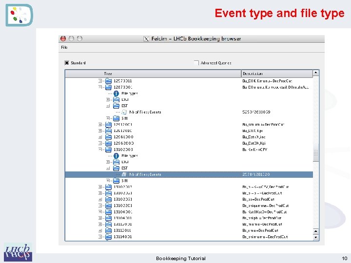 Event type and file type Bookkeeping Tutorial 10 