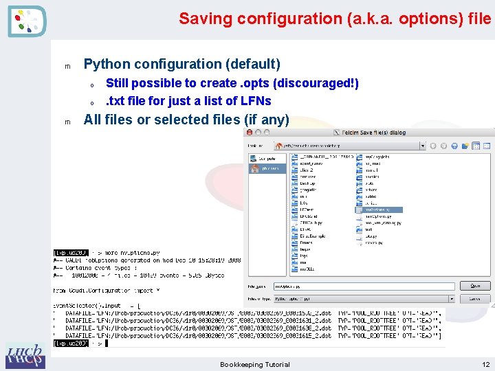 Saving configuration (a. k. a. options) file m Python configuration (default) o o m