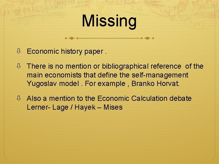 Missing Economic history paper. There is no mention or bibliographical reference of the main