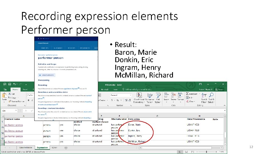 Recording expression elements Performer person • Result: Baron, Marie Donkin, Eric Ingram, Henry Mc.