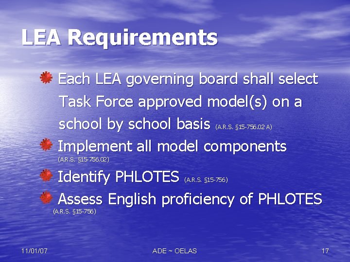 LEA Requirements Each LEA governing board shall select Task Force approved model(s) on a LEA Requirements Each LEA governing board shall select Task Force approved model(s) on a