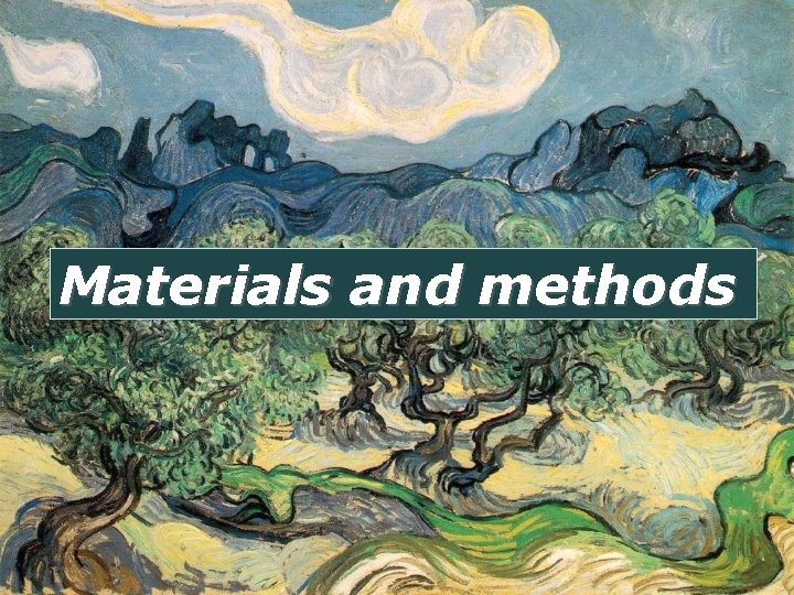 Materials and methods 