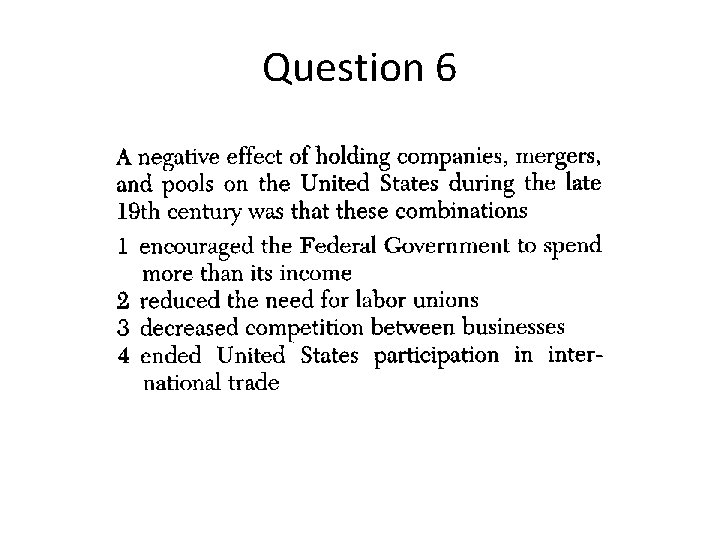 Question 6 