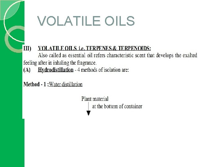 VOLATILE OILS 