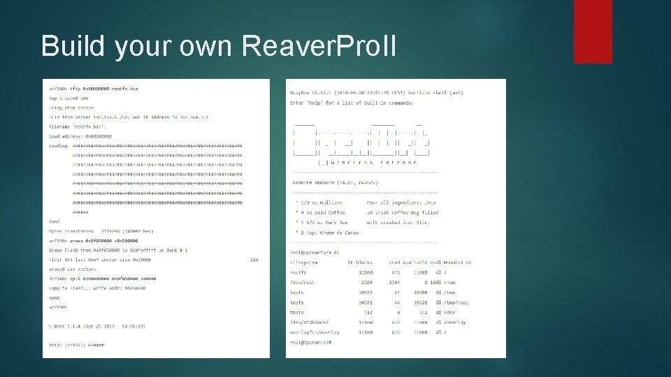 Build your own Reaver. Pro. II 