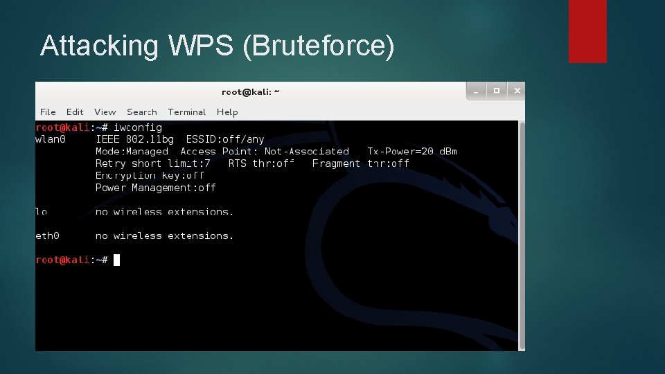 Attacking WPS (Bruteforce) 
