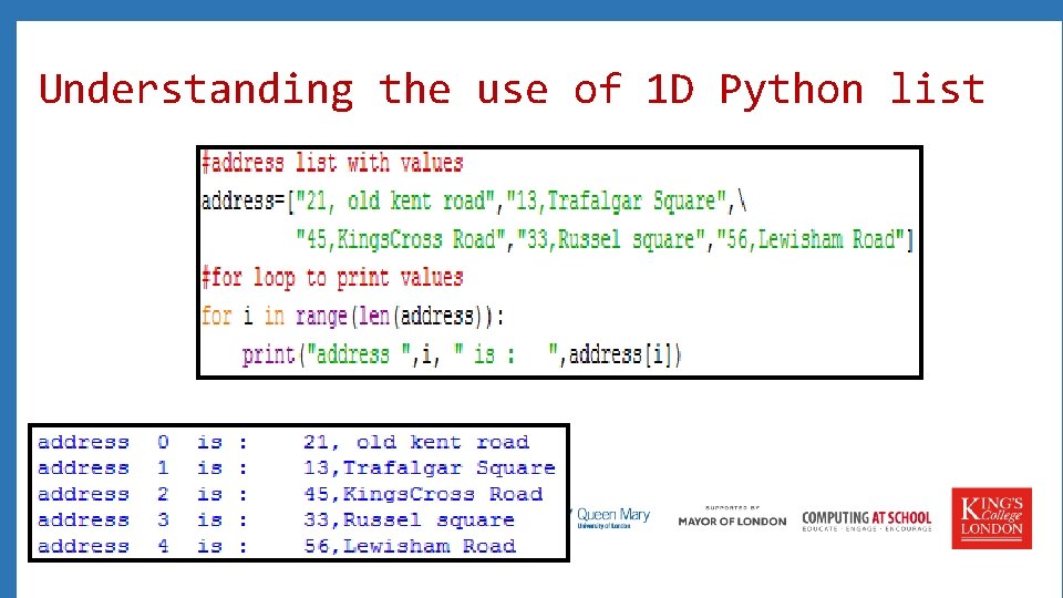 Understanding the use of 1 D Python list 