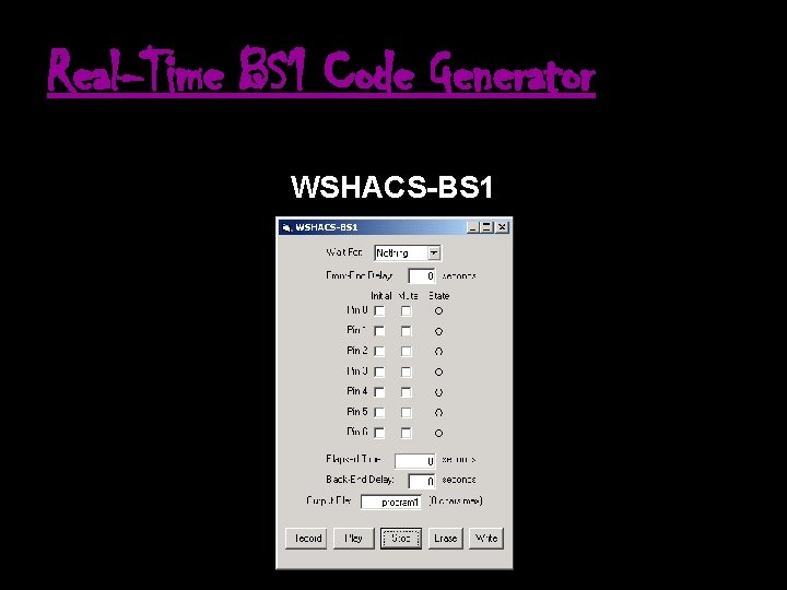 Real-Time BS 1 Code Generator WSHACS-BS 1 