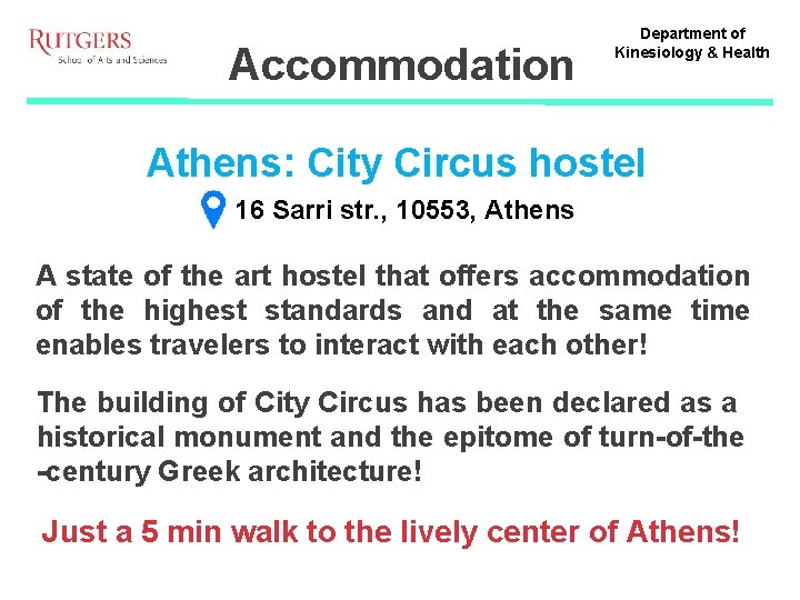 Accommodation Department of Kinesiology & Health Athens: City Circus hostel 16 Sarri str. ,