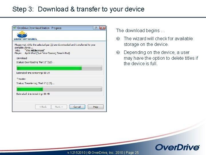 Step 3: Download & transfer to your device The download begins … The wizard