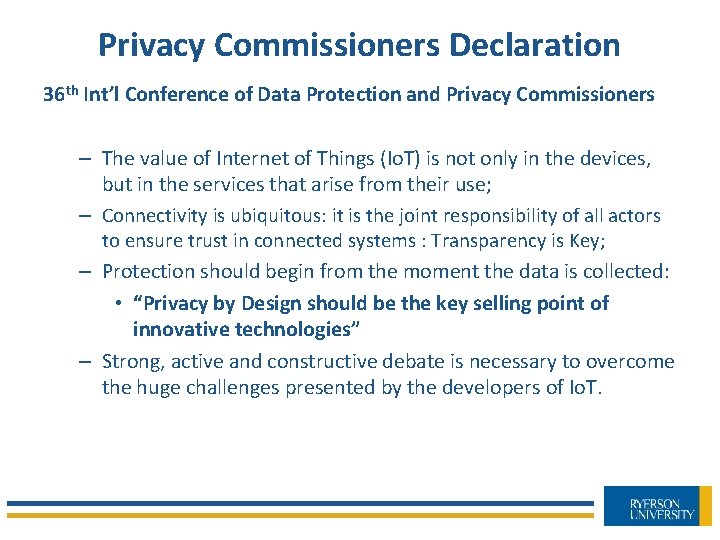 Privacy Commissioners Declaration 36 th Int’l Conference of Data Protection and Privacy Commissioners –