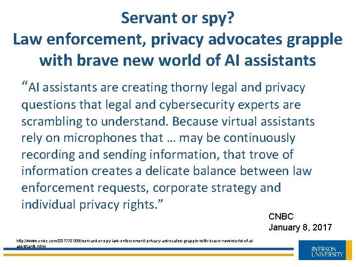 Servant or spy? Law enforcement, privacy advocates grapple with brave new world of AI