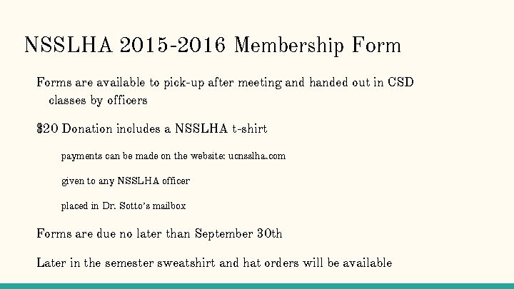 NSSLHA 2015 -2016 Membership Forms are available to pick-up after meeting and handed out