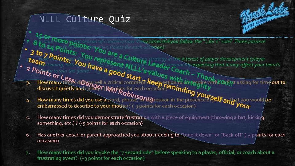 NLLL Culture Quiz • 15 or mo rerecent • 1. 8 t. In your