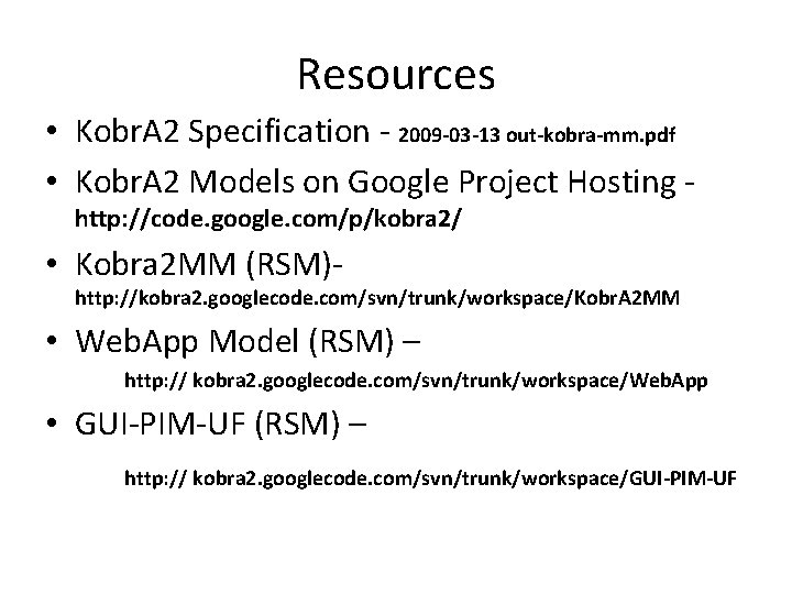Resources • Kobr. A 2 Specification - 2009 -03 -13 out-kobra-mm. pdf • Kobr.