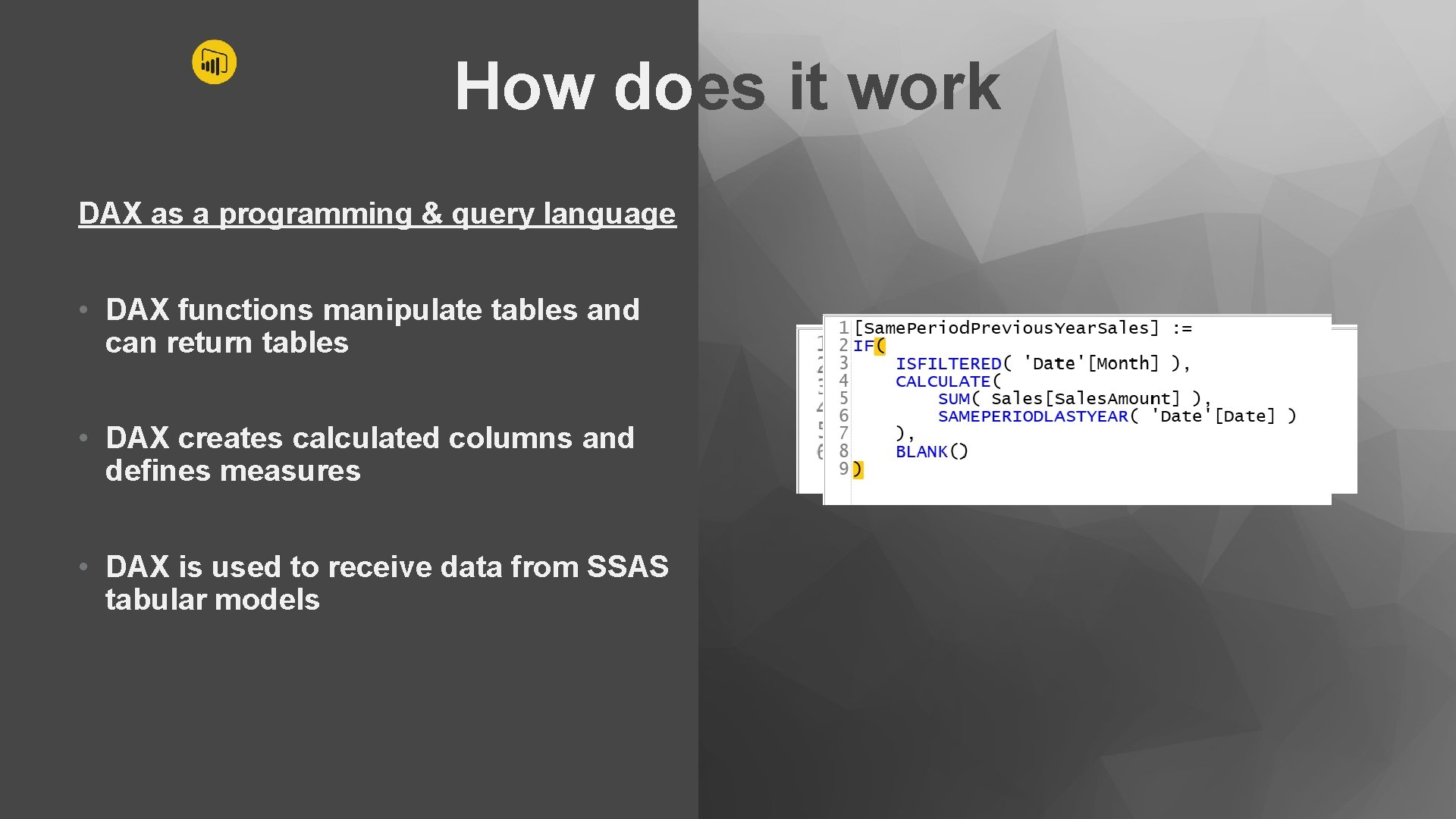 How does it work DAX as a programming & query language • DAX functions