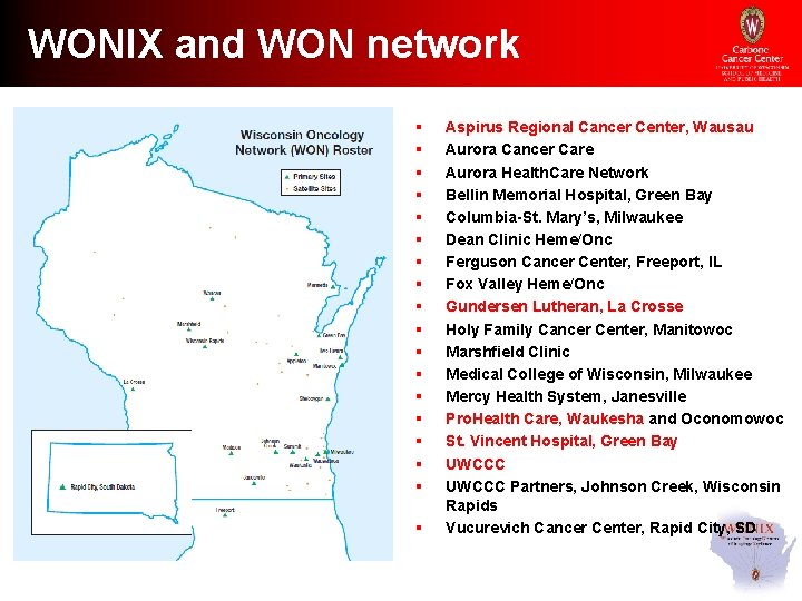 WONIX and WON network § § § § § Aspirus Regional Cancer Center, Wausau