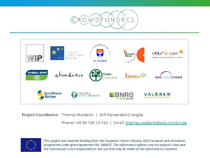 Project Coordinator: Thomas Maidonis | WIP Renewable Energies Phone: +49 89 720 12 720