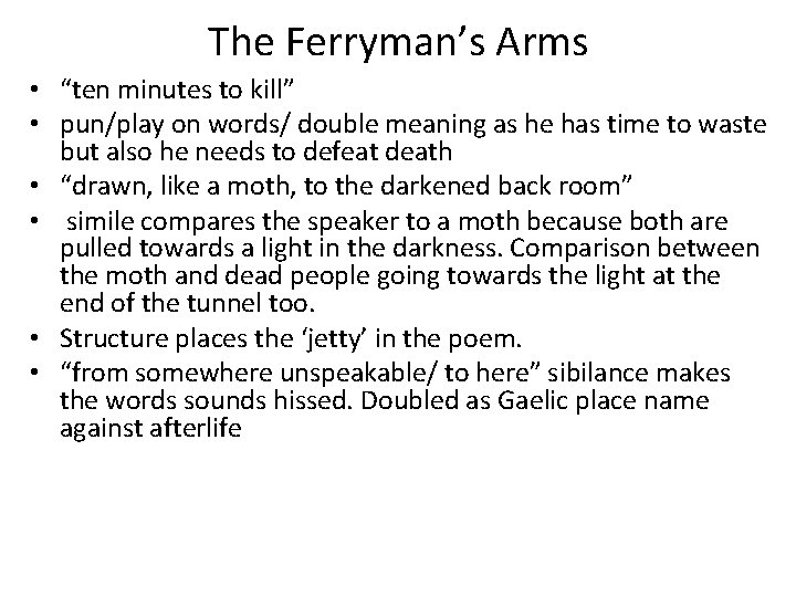 The Ferryman’s Arms • “ten minutes to kill” • pun/play on words/ double meaning