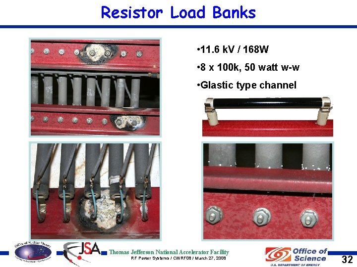 Resistor Load Banks • 11. 6 k. V / 168 W • 8 x