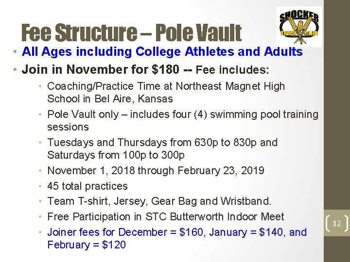 Fee Structure – Pole Vault • All Ages including College Athletes and Adults •